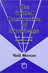 The Guided Construction of Knowledge: Talk Amongst Teachers and Learners